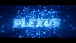 PlexusArtz Intro Contest Entry V2 - by N30Dzn