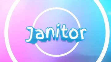 39 | 2D FREE INTRO | janitor | 3rd time trying new editor