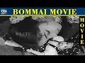 Bommai Full Movie HD | S. Balachander, V. S. Raghavan, L. Vijayalakshmi | Raj Movies