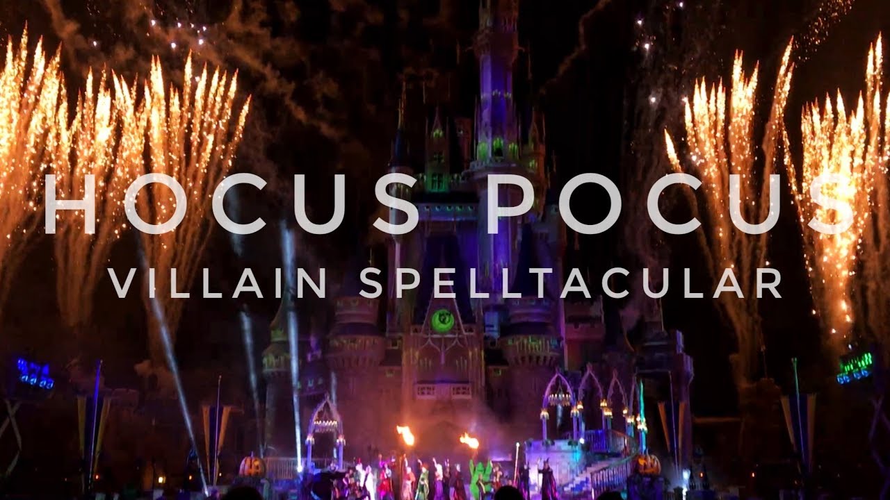 Hocus Pocus Villain Spelltacular FULL Show at Magic Kingdom - YouTube