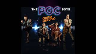 THE POC BOYS - CURTO CIRCÚITO - LANÇAMENTO 2022