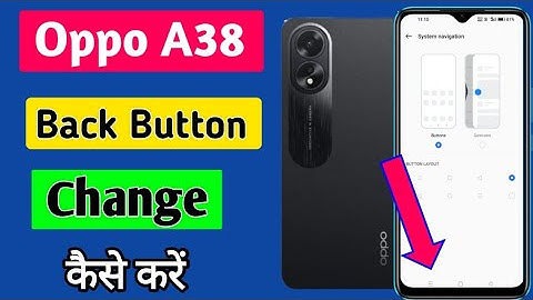 Oppo A38 back button setting / How to change back button in oppo a38 | oppo a38 gesture Button
