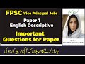 FPSC Vice Principal Paper 1 English Descriptive Test Experience of Candidate | Past Paper Questions