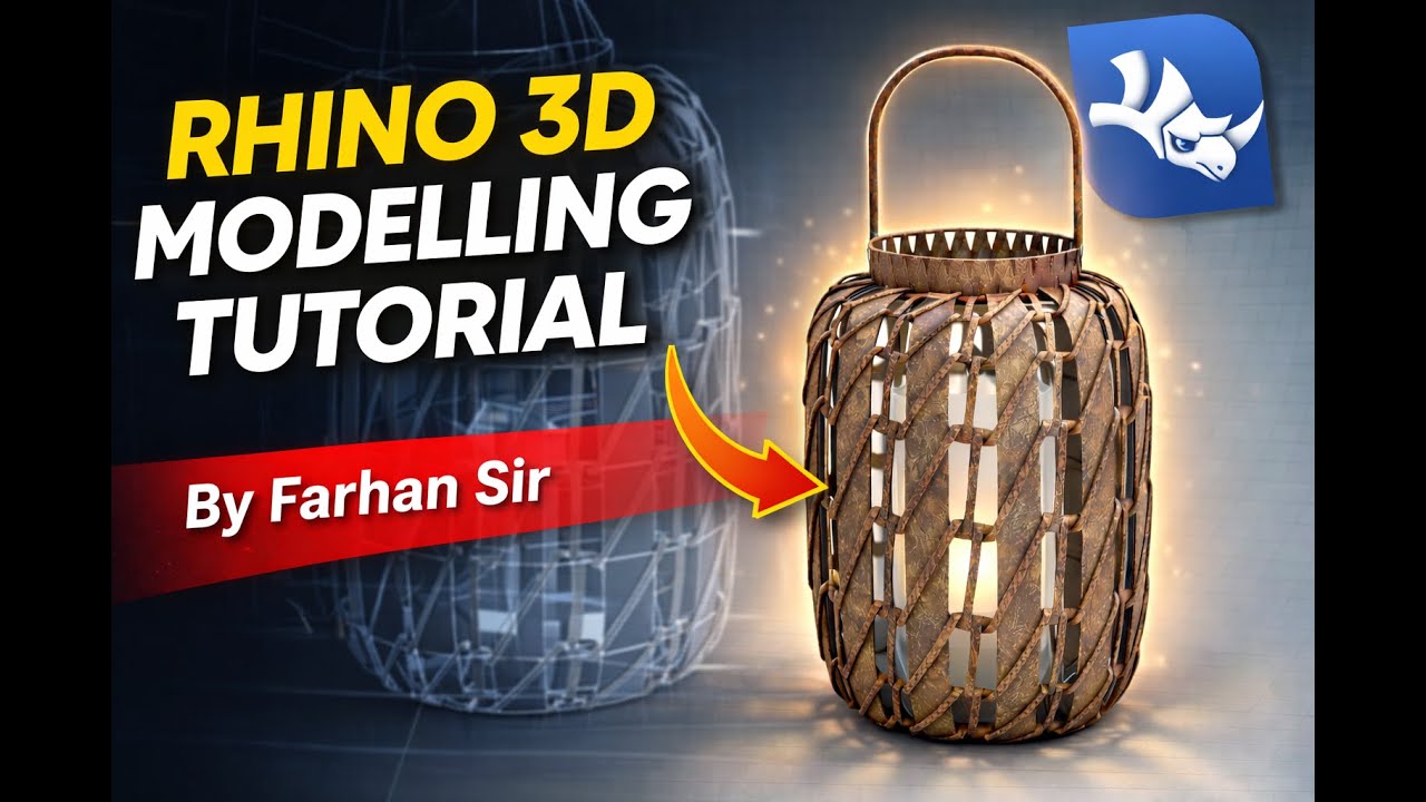 Rhino 3D Modeling Tutorial for Product Designers | Step-by-Step Lantern ...