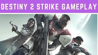 Let's Play Destiny 2 Beta Strike | Inverted Spire Dance Party!! | Destiny 2 Gameplay
