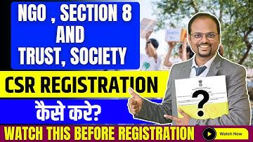 CSR Registration for NGOs, Section 8 Companies, Trust & Societies: Process, Benefits & Eligibility