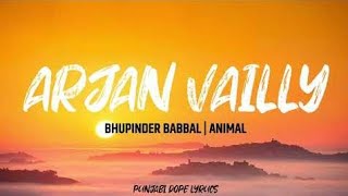 ARJAN VAILLY NE (Lyrics with meaning) - Animal - Bhupinder Babbal - Ranbir kapoor