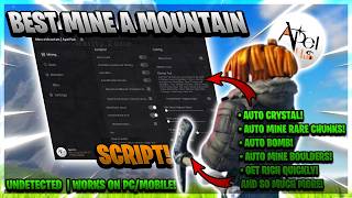 BEST MINE A MOUNTAIN SCRIPT 🏔️ | AUTO MINE RARE CHUNKS, AUTO MINE BOULDERS AND MORE! 😱 (PASTEBIN) 🤩🔥