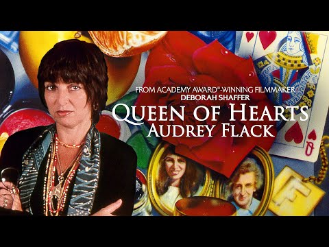 Queen of Hearts: Audrey Flack | Trailer