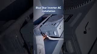 Blue Star inverter AC installation done || air conditioner installation || AK tech Ashok #hvac