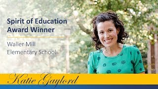 2018 Spirit of Education Award Winner - Katie Gaylord