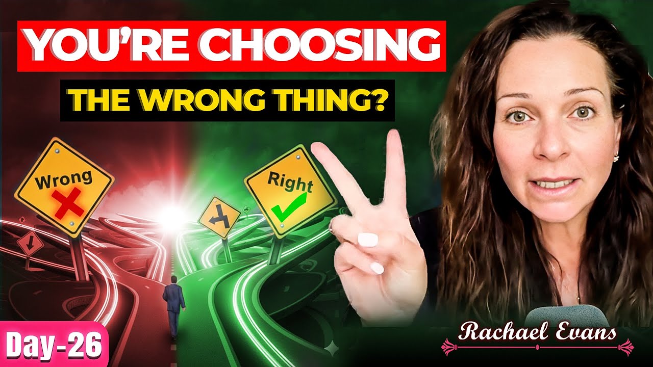 The Real Reason You’re Stuck | You’re Choosing the Wrong Thing | Day 26