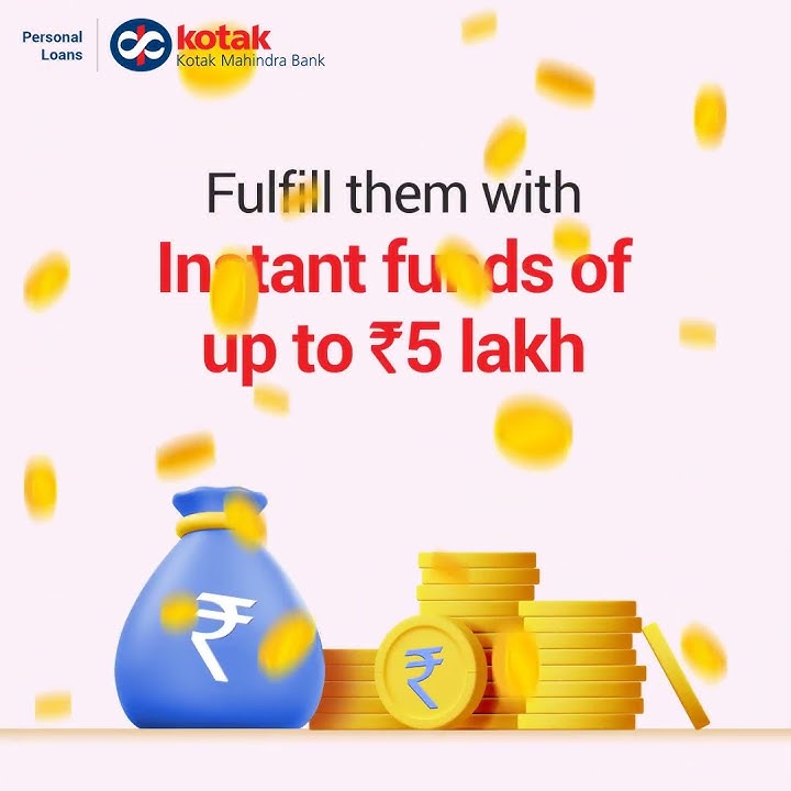 For all your Instant wishes - Kotak Personal Loan