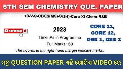 Chemistry 5th Semester Question Paper 2023 || Utkal University || Bsc. 3rd year ||