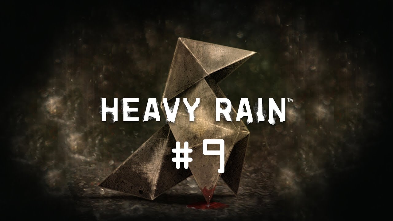 TRIPTOCAINE TRIP-OUT | Heavy Rain Part 9