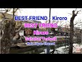 BEST FRIEND KIRORO LYRICS LIRIK TERJEMAHAN INDONESIA SUASANA KOTA JEPANG