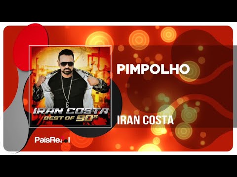 IRAN COSTA - Pimpolho