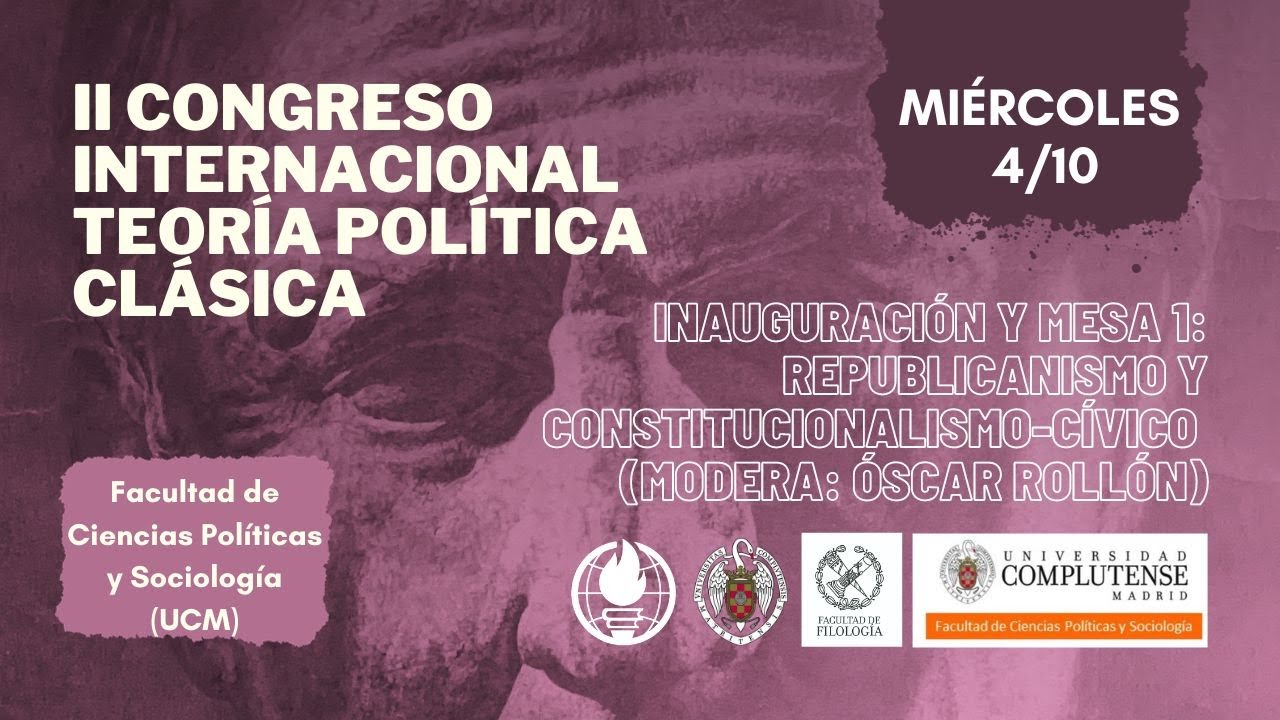II CONGRESO TEORÍA POLÍTICA CLÁSICA X SFL MADRID: Mesa 1 Miércoles 04/10