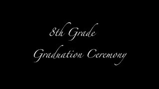 Merritt 8th Grade Graduation 2019