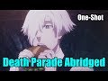 Death parade abridged  billiards and duct tape