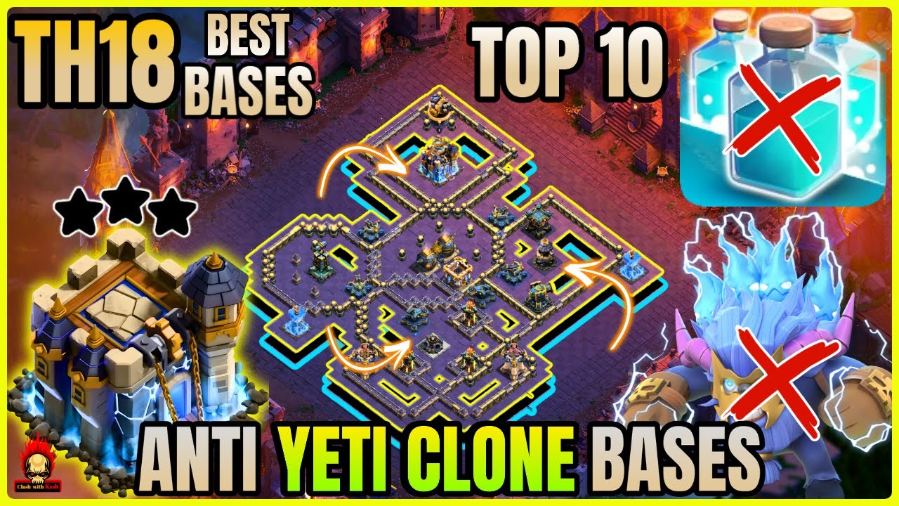 ANTI YETI CLONE TOP 10 TOWNHALL 18 BASE ! TH18 LEGEND BASES WITH LINK ! ANTI 2 STAR TH18 WAR BASE