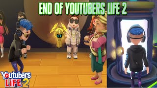 ENDING OF YOUTUBERS LIFE 2 | Youtubers Life 2