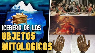 ICEBERG DE OBJETOS MITOLOGICOS MAS MISTERIOSOS (COMPLETO)