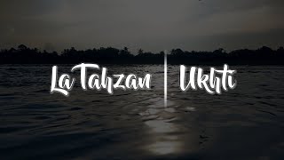 Narasi Hati #25 : La Tahzan, Ukhti (Nenny Litania) Puisi sedih | Puisi | Musikalisasi puisi