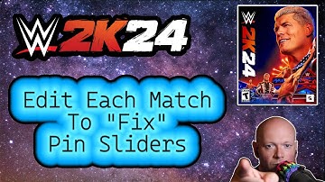 WWE 2K24 ● Pin Sliders Not Working In Universe Mode AGAIN - Edit Each Match To Fix
