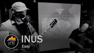 INUS - Easy (Half Way Home Session)