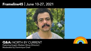 Frameline45 Q&A: NORTH BY CURRENT
