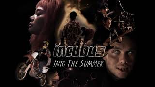 Incubus - Into The Summer chords