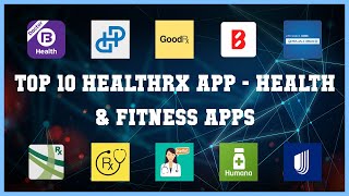 Top 10 Healthrx App Android App