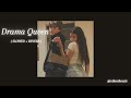 Drama Queen (Slowed + Reverb) 🎶
