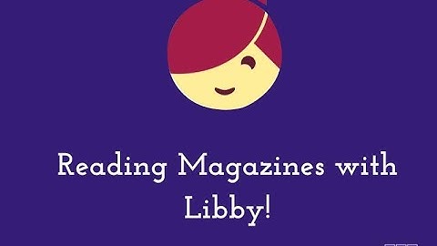 Reading Magazines with Libby