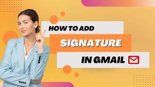 How to Add Signature in Gmail 2026 How To Add Signature In Gmail Tutorial 2026