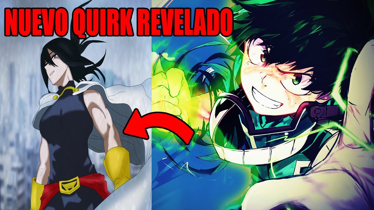 Como Se Llama El Quirk De Deku