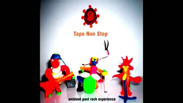 Tape Non Stop - Morning in Mongolia (album Ambient Postrock Experience)