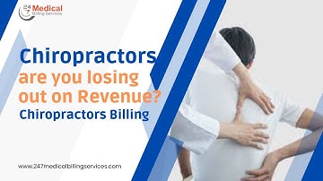 Chiropractors are you losing out on Revenue | Chiropractors Billing