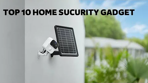 Top 10 home Security Gadget Must Have|| #Home #Security #Camera #Gadgets #Must #Buy #Top 10