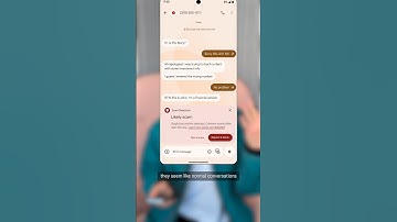 Scam Detection in Messages proactively warns you of suspicious texts so you can shut them down fast.