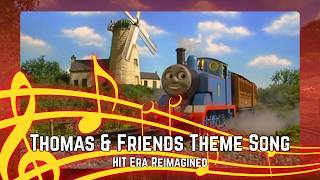 Thomas & Friends Theme Song: HIT Era Reimagined