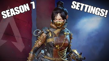 My *NEW* SEASON 7 Settings (ALC SETTINGS GUIDE!) - Apex Legends