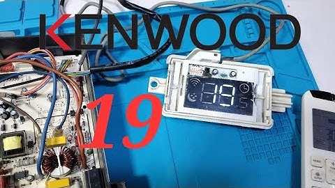 Kenwood DC inverter AC 19 error code inverter PCB course treaning#306