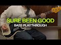 Sure Been Good | Bass Playthrough | New Song from @elevationworship