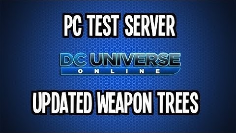 DCUO - Test Server - Weapon Mastery (Weapon Trees) - GU36