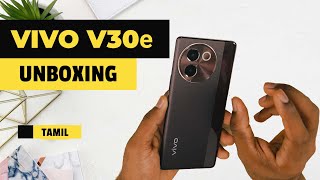 Vivo V30e Unboxing in Tamil | Vivo V30e Tamil Review | Velvet Red | First Look | Camera Test