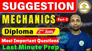 Diploma 2nd Sem  Suggestion 2025 |  mechanics suggestion for diploma 2nd sem