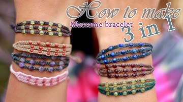 Square knot macrame bracelet tutorial-3 in 1-Waxed thread-สอนถักเชือกเทียน-งานฝีมือสร้างรายได้