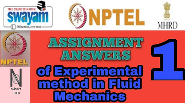 NPTEL|| Experimental method in Fluid Mechanics ||Assignment 1 Answers||2021